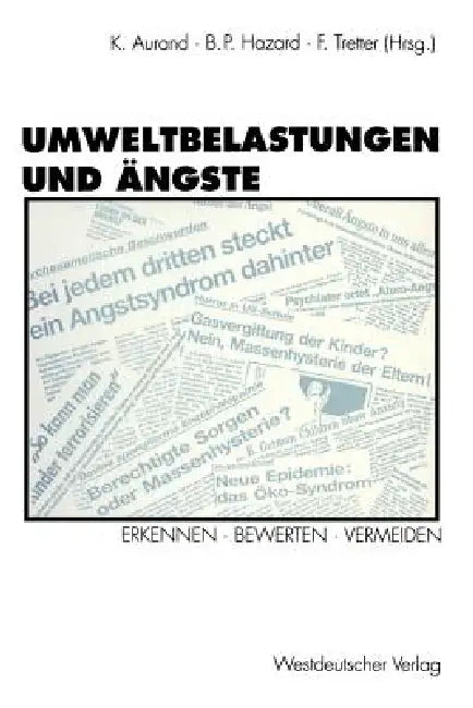 Umweltbelastungen Und Ängste (English, Karl Aurand | Barbara Hazard | Felix Tretter)