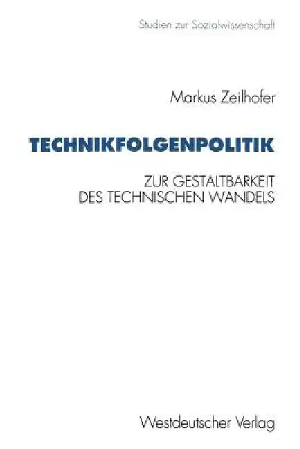 Buy Technikfolgenpolitik (English, Markus Zeilhofer) — BookShops.in