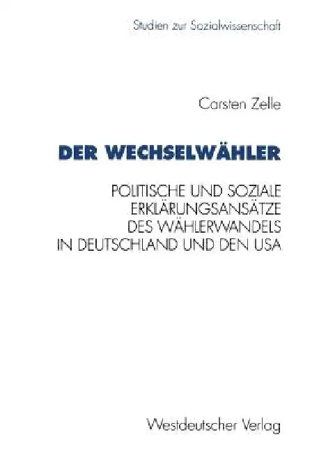 Buy Der Wechselwähler (English, Carsten Zelle) — BookShops.in