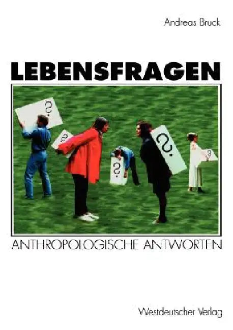 Buy Lebensfragen (English, Andreas Bruck) — BookShops.in