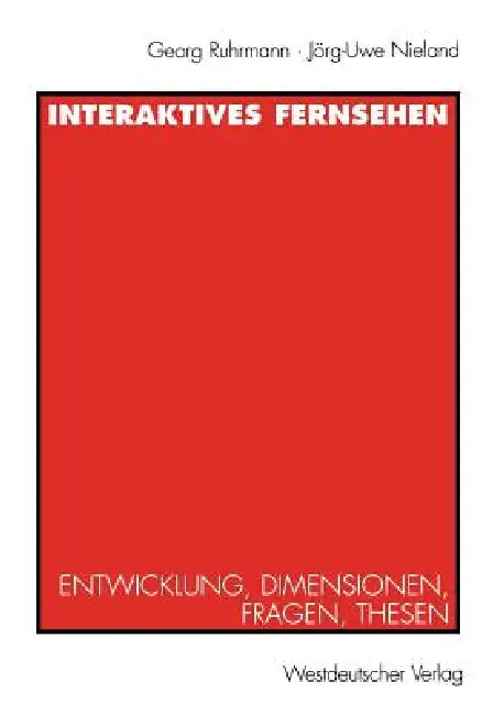Buy Interaktives Fernsehen (English, Georg Ruhrmann | Jörg-Uwe Nieland) — BookShops.in
