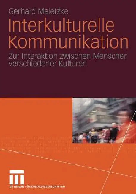 Interkulturelle Kommunikation (English, Gerhard Maletzke)