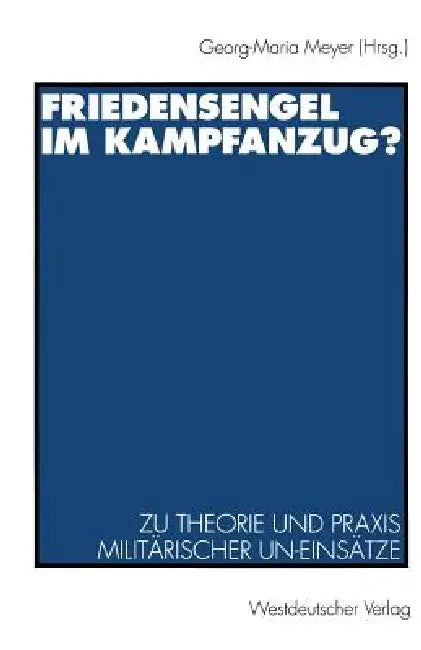 Buy Friedensengel Im Kampfanzug? (English, Georg-Maria Meyer) — BookShops.in