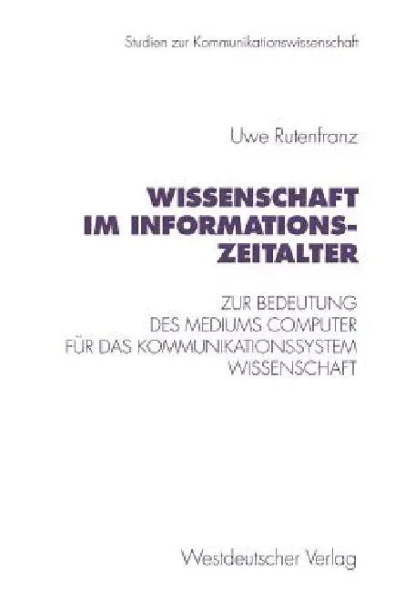 Buy Wissenschaft Im Informationszeitalter (English, Uwe Rutenfranz) — BookShops.in
