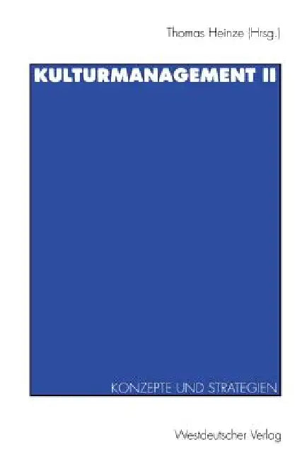 Buy Kulturmanagement II (English, Thomas Heinze) — BookShops.in