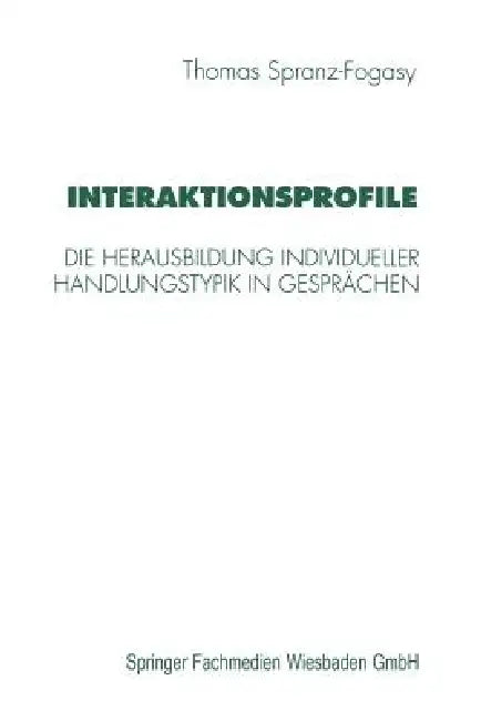 Buy Interaktionsprofile (English, Thomas Spranz-Fogasy) — BookShops.in