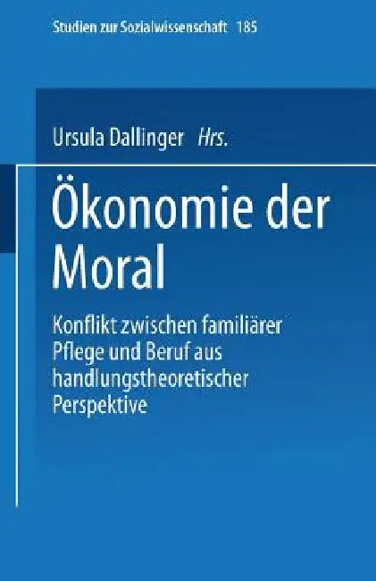 Buy Ökonomie Der Moral (English, Ursula Dallinger) — BookShops.in