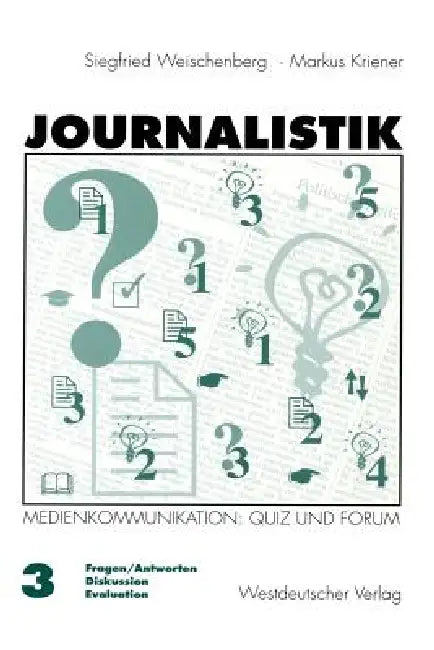 Buy Journalistik (English, Siegfried Weischenberg | Markus Kriener) — BookShops.in