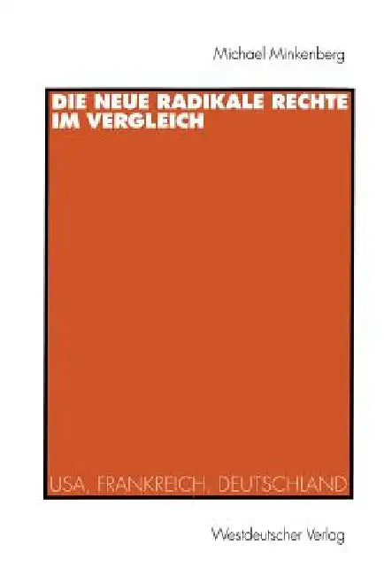 Buy Die Neue Radikale Rechte Im Vergleich (English, Michael Minkenberg) — BookShops.in