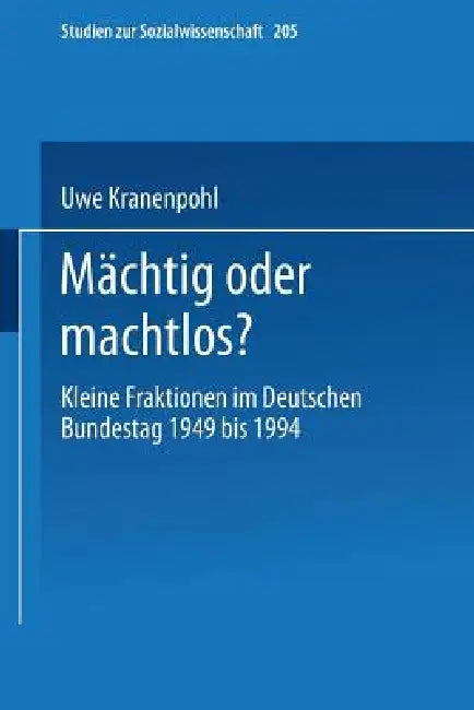 Mächtig Oder Machtlos? (English, Uwe Kranenpohl)