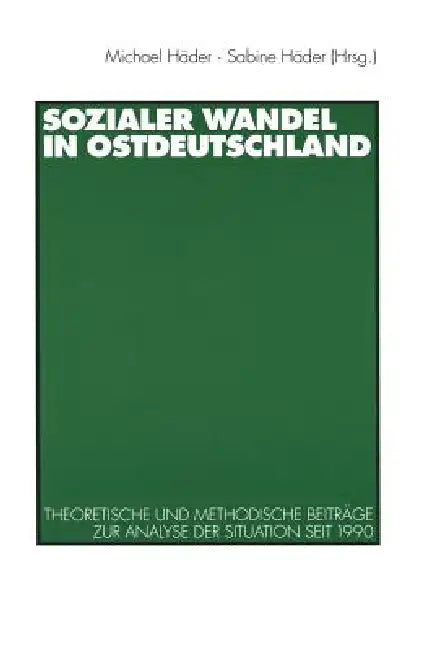 Buy Sozialer Wandel in Ostdeutschland (English, Michael Häder | Sabine Häder) — BookShops.in