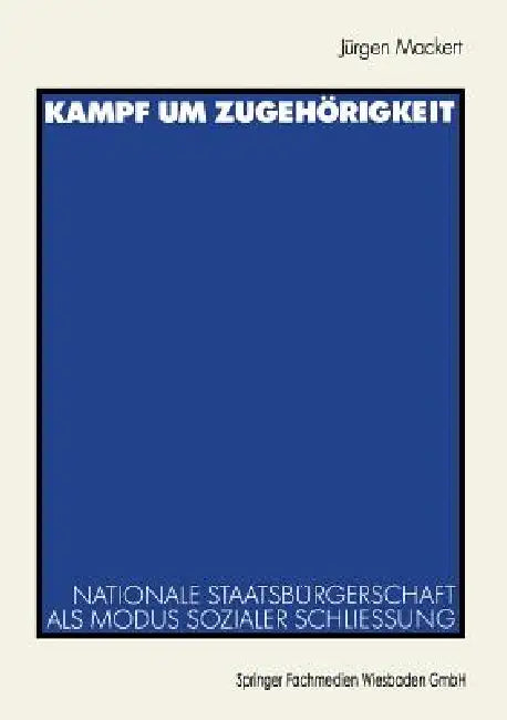 Buy Kampf Um Zugehörigkeit (English, Jürgen Mackert) — BookShops.in
