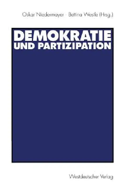 Buy Demokratie Und Partizipation (English, Oskar Niedermayer | Bettina Westle) — BookShops.in