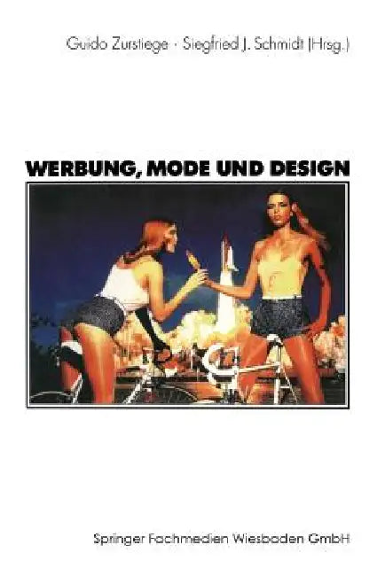 Buy Werbung, Mode Und Design (English, Guido Zurstiege | Siegfried J. Schmidt) — BookShops.in