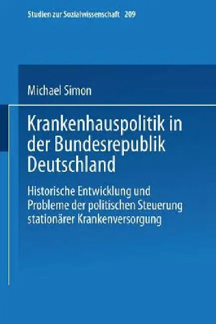 Buy Krankenhauspolitik in Der Bundesrepublik Deutschland (English, Michael Simon) — BookShops.in
