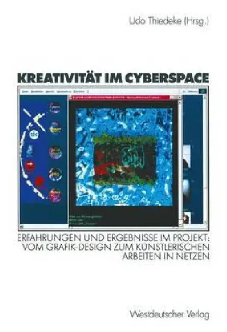 Buy Kreativität Im Cyberspace (English, Udo Thiedeke) — BookShops.in