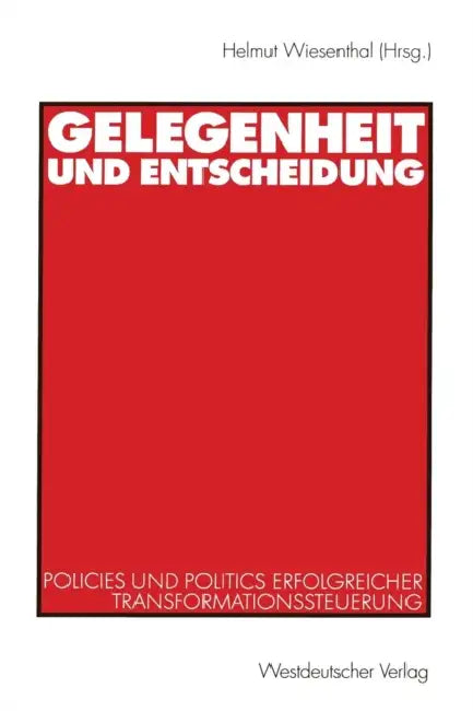Gelegenheit Und Entscheidung (English, Helmut Wiesenthal)