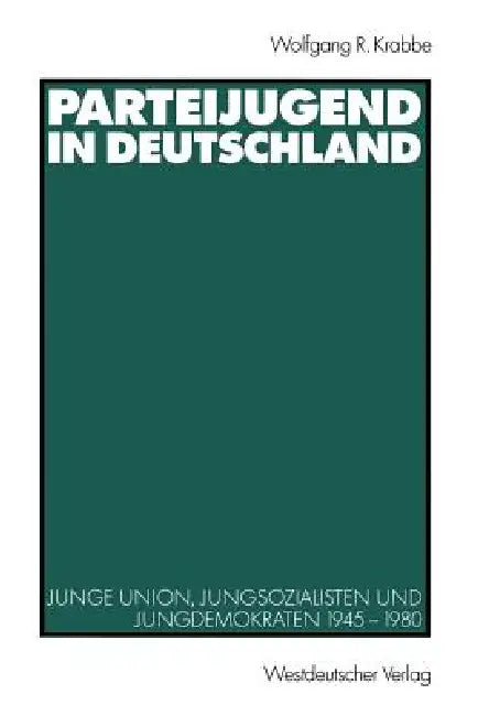 Buy Parteijugend in Deutschland (English, Wolfgang R. Krabbe) — BookShops.in