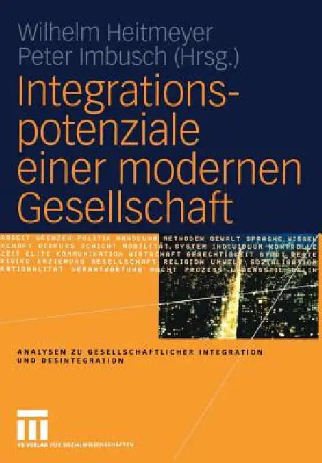 Buy Integrationspotenziale Einer Modernen Gesellschaft (English, Wilhelm Heitmeyer | Peter Imbusch) — BookShops.in