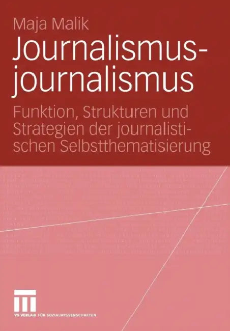 Buy Journalismusjournalismus (English, Maja Malik) — BookShops.in