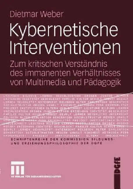 Buy Kybernetische Interventionen (English, Dietmar Weber) — BookShops.in