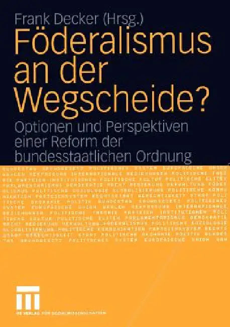 Buy Föderalismus an Der Wegscheide? (English, Frank Decker) — BookShops.in