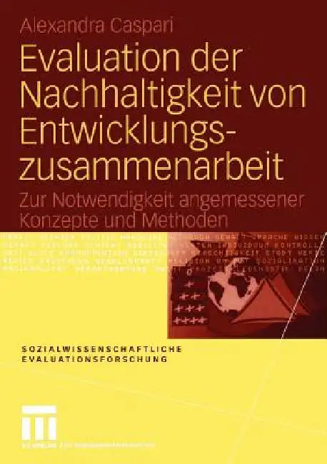 Buy Evaluation Der Nachhaltigkeit Von Entwicklungszusammenarbeit (English, Alexandra Caspari) — BookShops.in
