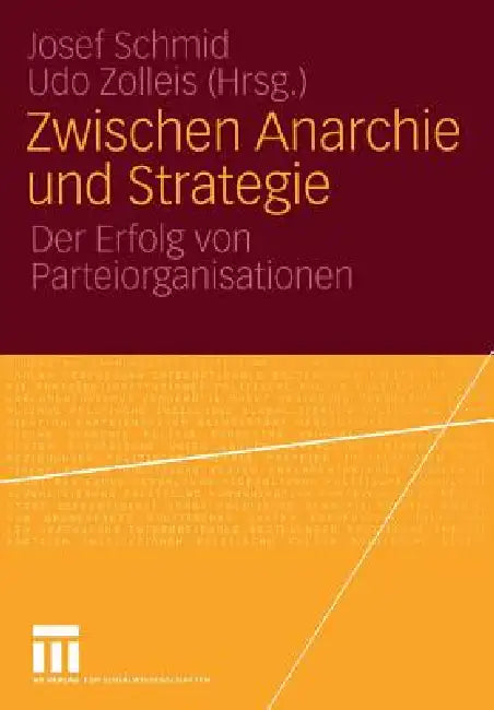 Buy Zwischen Anarchie Und Strategie (English, Josef Schmid | Udo Zolleis) — BookShops.in