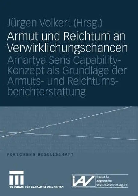 Buy Armut Und Reichtum an Verwirklichungschancen (English, Jürgen Volkert) — BookShops.in
