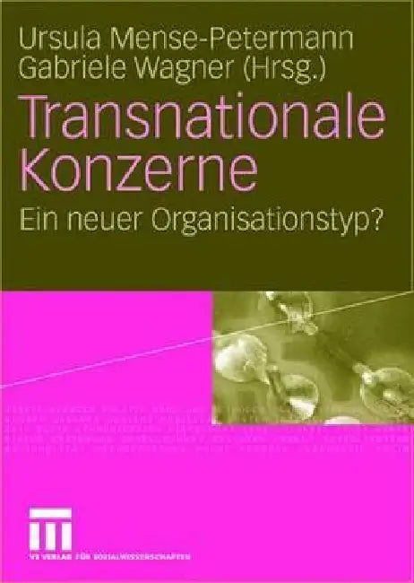 Buy Transnationale Konzerne (English, Ursula Mense-Petermann | Gabriele Wagner) — BookShops.in