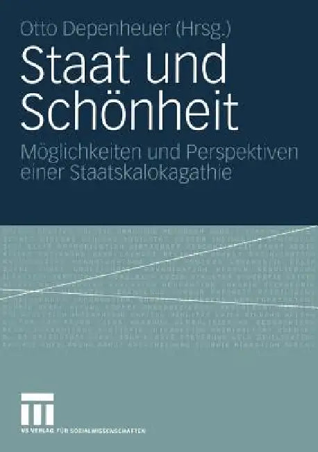 Buy Staat Und Schönheit (English, Otto Depenheuer) — BookShops.in