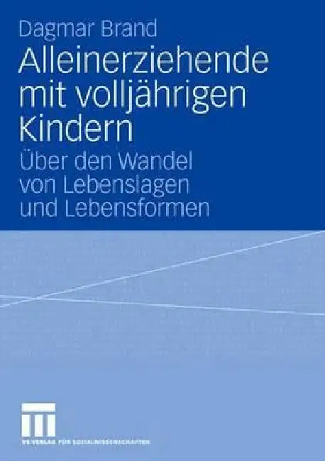 Buy Alleinerziehende Mit Volljährigen Kindern (English, Dagmar Brand) — BookShops.in