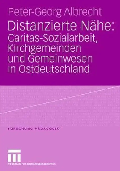 Buy Distanzierte Nähe (English, Peter-Georg Albrecht) — BookShops.in