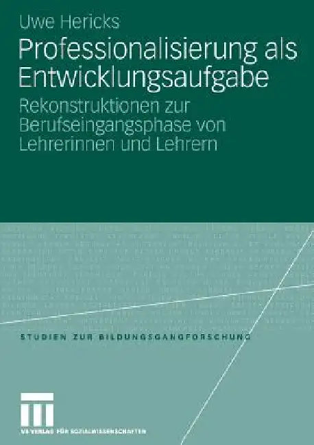 Buy Professionalisierung ALS Entwicklungsaufgabe (English, Uwe Hericks) — BookShops.in