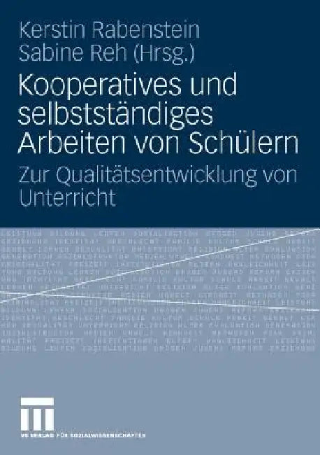 Buy Kooperatives Und Selbständiges Arbeiten Von Schülern (English, Kerstin Rabenstein | Sabine Reh) — BookShops.in