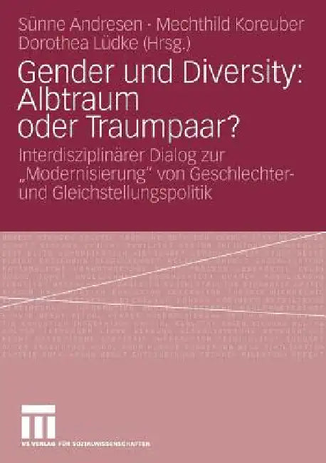 Buy Gender Und Diversity (English, Sünne Andresen | Mechthild Koreuber | Dorothea Lüdke) — BookShops.in