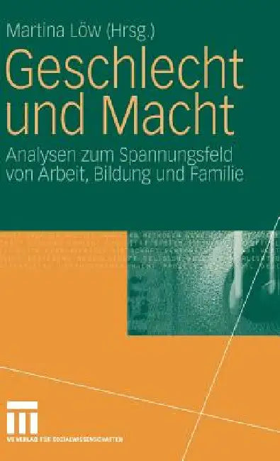 Geschlecht Und Macht (English, Martina Löw)
