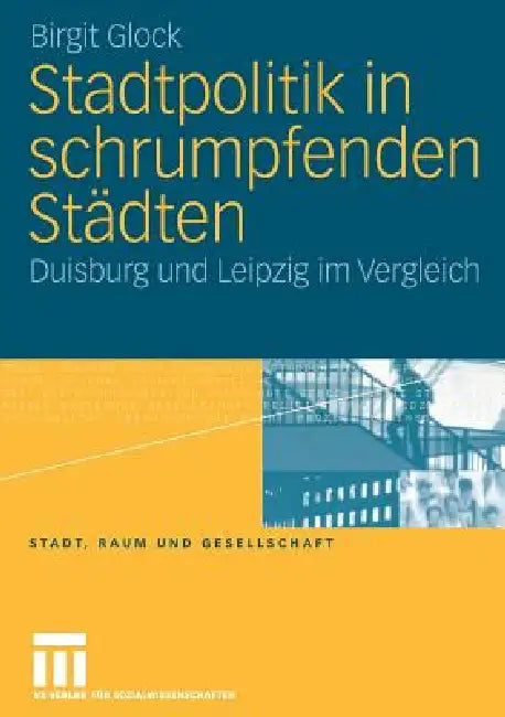 Buy Stadtpolitik in Schrumpfenden Städten (English, Birgit Glock) — BookShops.in