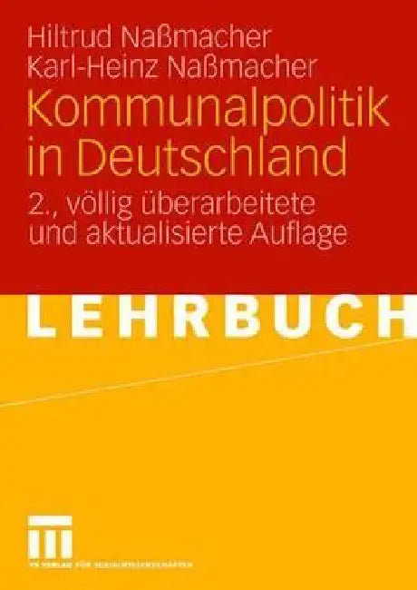 Buy Kommunalpolitik in Deutschland (English, Hiltrud Nassmacher | Karl-Heinz Naßmacher) — BookShops.in