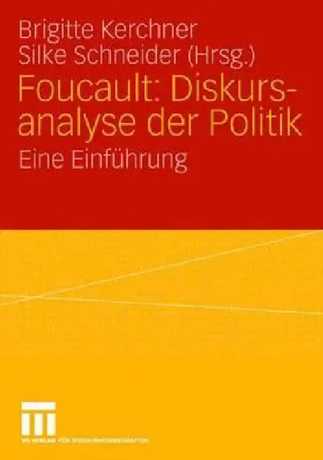 Buy Foucault (English, Brigitte Kerchner | Silke Schneider) — BookShops.in