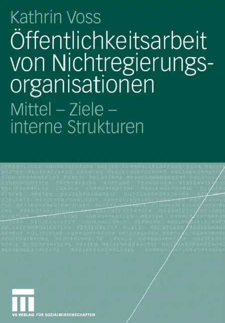 Öffentlichkeitsarbeit Von Nichtregierungsorganisationen (English, Kathrin Voss)