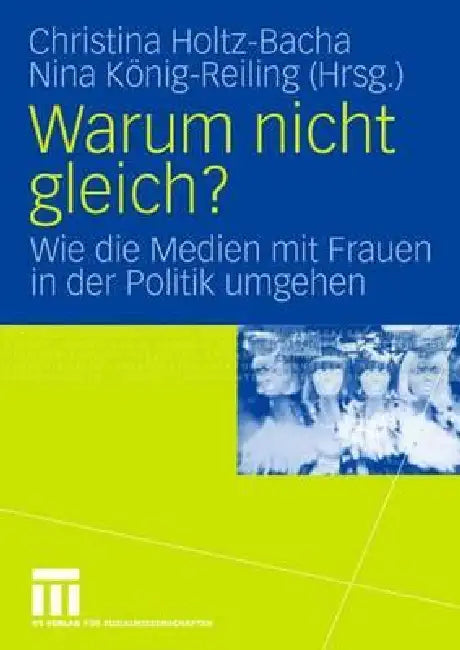 Buy Warum Nicht Gleich? (English, Christina Holtz-Bacha | Nina König-Reiling) — BookShops.in