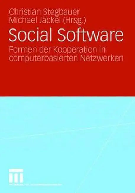 Buy Social Software (English, Christian Stegbauer | Michael Jäckel) — BookShops.in