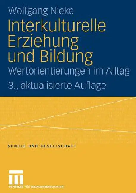 Interkulturelle Erziehung Und Bildung (English, Wolfgang Nieke)