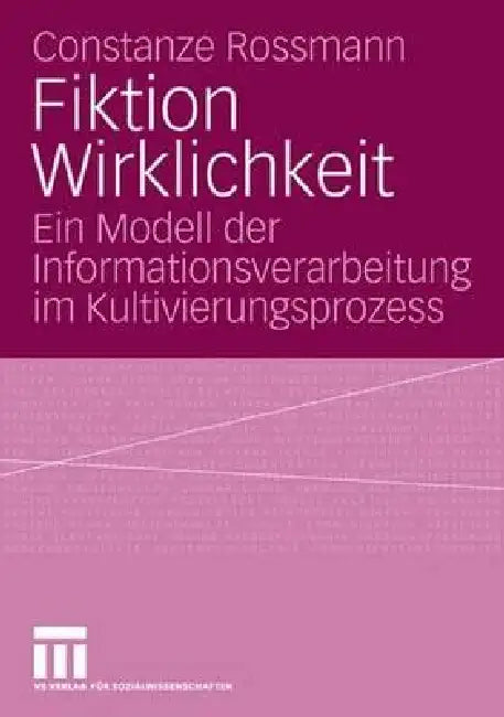 Fiktion Wirklichkeit (English, Constanze Rossmann)