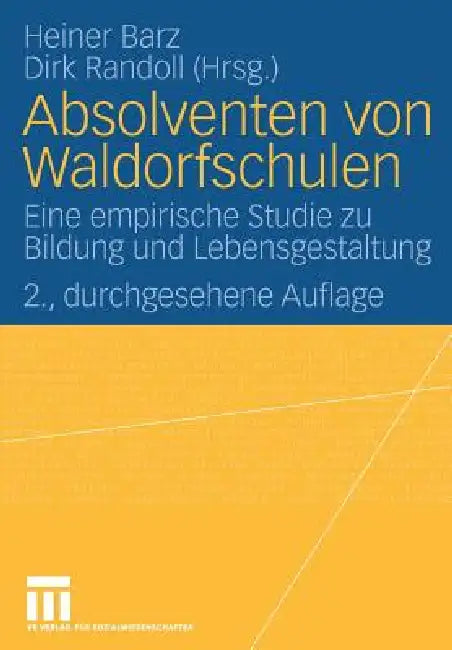Absolventen Von Waldorfschulen (English, Heiner Barz | Dirk Randoll)