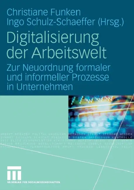 Digitalisierung Der Arbeitswelt (English, Christiane Funken | Ingo Schulz-Schaeffer)