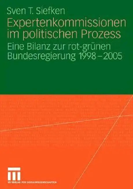 Buy Expertenkommissionen Im Politischen Prozess (English, Sven T. Siefken) — BookShops.in