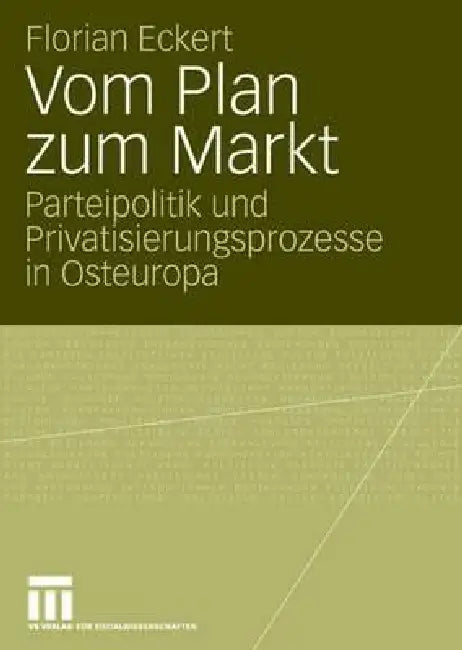 Vom Plan Zum Markt (English, Florian Eckert)