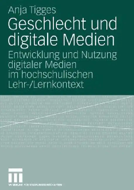 Buy Geschlecht Und Digitale Medien (English, Anja Tigges) — BookShops.in